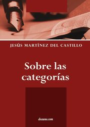 Sobre las categoras, Martnez del Castillo Jess