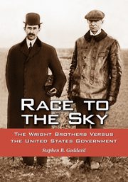 Race to the Sky, Goddard Stephen B.