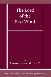 The Lord of the East Wind, Fitzgerald Aloysius FSC