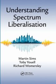 Understanding Spectrum Liberalisation, Sims Martin