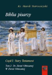 Biblia pisarzy Cz I:Stary Testament, Starowieyski Marek
