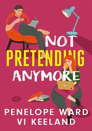Not Pretending Anymore, Ward Penelope, Keeland Vi