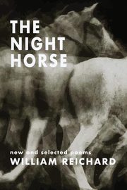 The Night Horse, Reichard William