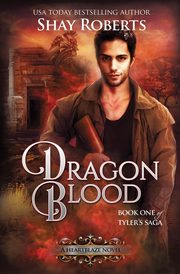 Dragon Blood, Roberts Shay