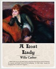 A Lost Lady, Cather Willa