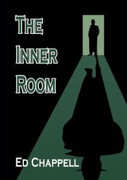 THE INNER ROOM, Chappell Ed