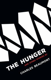 ksiazka tytu: The Hunger autor: Beaumont Charles