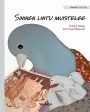 Sininen lintu muistelee, Pere Tuula