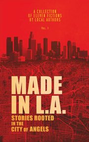 Made in L.A. Vol. 1, 
