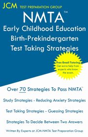 NMTA Early Childhood Education Birth-Prekindergarten - Test Taking Strategies, Test Preparation Group JCM-NMTA