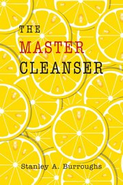 The Master Cleanser, Burroughs Stanley