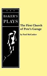 The First Church of Pete's Garage, McCusker Paul