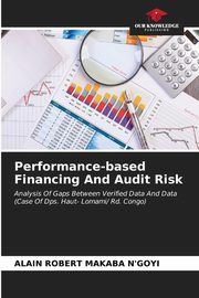 Performance-based Financing And Audit Risk, MAKABA N'GOYI ALAIN ROBERT