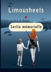Sortie mmorielle, Limousheels Limousheels
