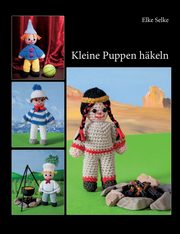 Kleine Puppen hkeln, Selke Elke