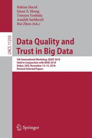 Data Quality and Trust in Big Data, 