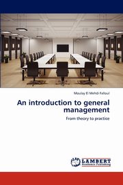 An introduction to general management, Falloul Moulay El Mehdi