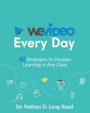 WeVideo Every Day, Lang-Raad Nathan D.