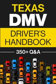 Texas DMV Driver's Handbook, Prep Discover