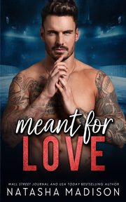 Meant For Love, Madison Natasha