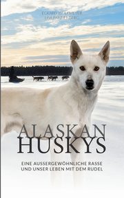 Alaskan Huskys, Wulfmeyer Eckard