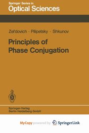 Principles of Phase Conjugation, Zel'Dovich B.Y.