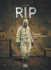 RIP, tom 1: Derrick. Ciko przey wasn mier, Monier Julien