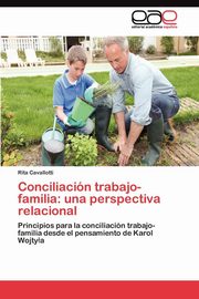 ksiazka tytu: Conciliacin trabajo-familia autor: Cavallotti Rita