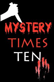 Mystery Times Ten 2011, Dominic Cecilia