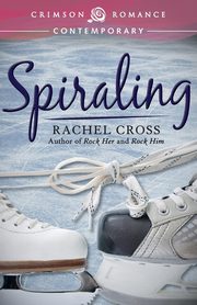 Spiraling, Cross Rachel