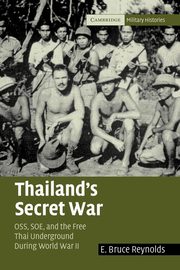 Thailand's Secret War, Reynolds E. Bruce