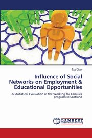 Influence of Social Networks on Employment & Educational Opportunities, Chen Tao