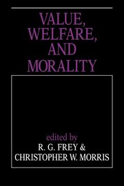 Value, Welfare, and Morality, 