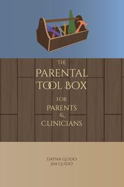 ksiazka tytu: The Parental Tool Box autor: Guido Dayna