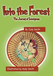 Into the Forest, Smith Judy