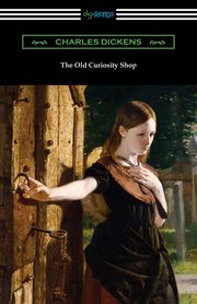 ksiazka tytu: The Old Curiosity Shop autor: Dickens Charles