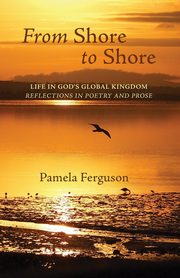 From Shore to Shore, Ferguson Pamela