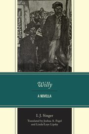 Willy, Singer I. J.