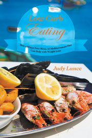 Low Carb Eating, Lance Judy