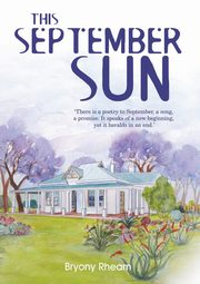 This September Sun, Rheam Bryony