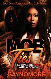 Mob Ties 7, Saynomore