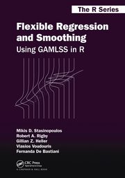 Flexible Regression and Smoothing, Stasinopoulos Mikis D.