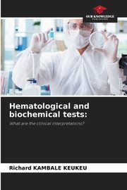 Hematological and biochemical tests, KAMBALE KEUKEU Richard