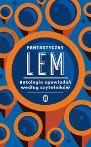 Fantastyczny Lem, Lem Stanisaw
