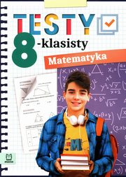 Testy 8-klasisty Matematyka, Konstantynowicz Adam