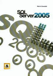 SQL Serwer 2005, Zawadzki Marcin
