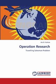 Operation Research, Kathole Atul B.