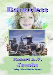 Dauntless, Jacobs Robert A.V.