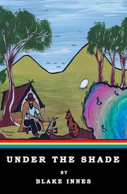 Under the Shade, Innes Blake A