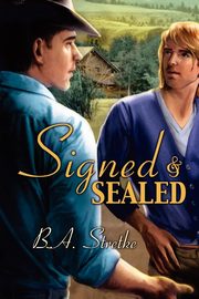 Signed and Sealed, Stretke B.A.